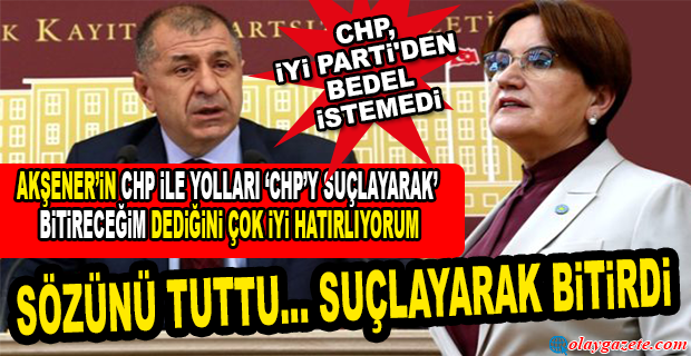 ÜMİT ÖZDAĞ:YEREL SEÇİMLERDE CHP İYİ PARTİ’YE DEĞİL, İYİ PARTİ CHP’YE İTTİFAK TEKLİF ETTİ