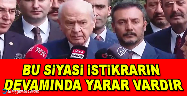 BAHÇELİ: 