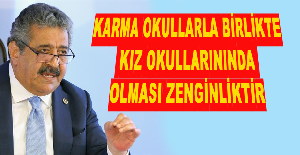 MHP’Lİ YILDIZ’DAN KIZ OKULLARI AÇILMASINI SAVUNAN BAKAN TEKİN’E DESTEK