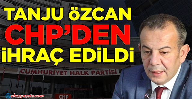 TANJU ÖZCAN, CHP