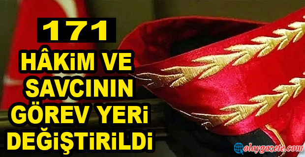 HAKİM VE SAVCI ATAMALARI RESMİ GAZETE