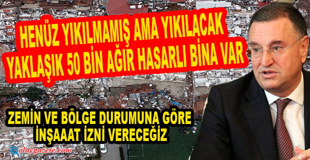 SAVAŞ: ORTAK AKILLA HATAY’I YENİDEN AYAĞA KALDIRMAK İSTİYORUZ
