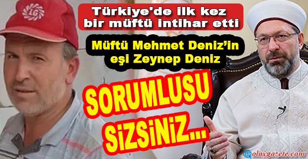 HAYAT TARZI NEDENİYLE BASKI GÖREN MÜFTÜ YAŞAMINA SON VERDİ