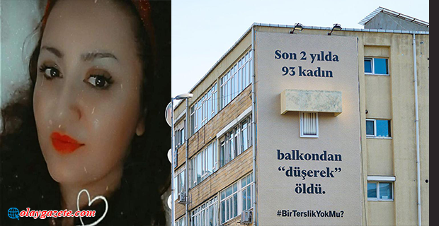 BİR KADIN DAHA BİR ERKEĞİN EVİNİN BALKONUNDAN DÜŞEREK ÖLDÜ
