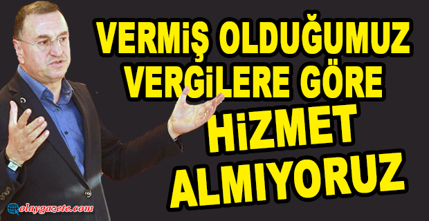 SAVAŞ HATAY TÜRKİYE’DE EN FAZLA VERGİ VEREN BİR ŞEHİRLERDEN BİR TANESİ