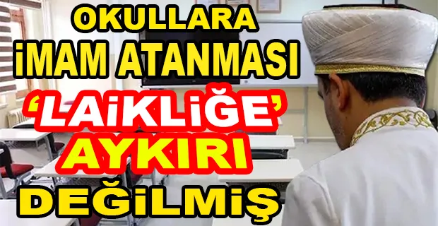 OKULLARA ATANAN İMAMLAR HAKKINDA KARAR