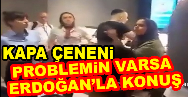 YABANCI UYRUKLU KADIN TÜRK KADINA BÖYLE BAĞIRDI