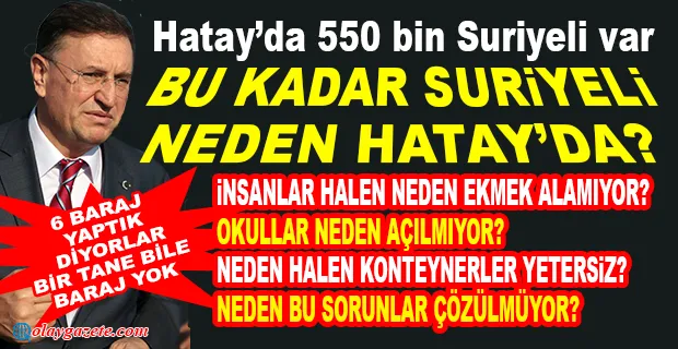 SAVAŞ: HATAY’IN SON DURUMU VE YÜRÜTÜLEN ÇALIŞMALAR HAKKINDA AÇIKLAMALARDA BULUNDU