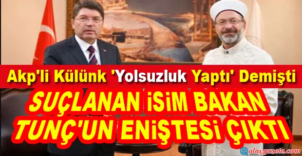 KÜLÜNK’ÜN İDDİASININ ODAĞINDAKİ İSİM KURT ÇIKTI: ERBAŞ