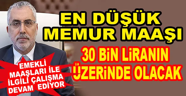 BAKAN IŞIKHAN MEMUR MAAŞLARI HAKKINDA  RAKAM VERDİ 