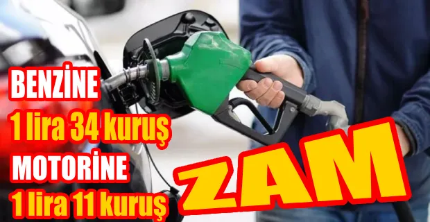 BENZİN VE MOTORİN’E DEV ZAM! BU GECE POMPAYA YANSIYOR