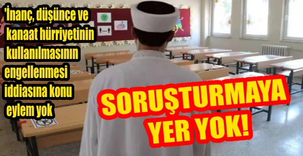 SAVCILIKTAN, ÇEDES KAPSAMINDA ÖĞRENCİLERİN CAMİYE GÖTÜRÜLMESİ HAKKINDA KARAR 