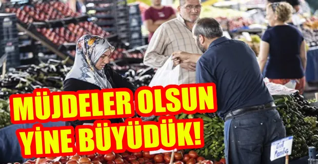 TÜRKİYE EKONOMİSİ YILIN İLK ÇEYREĞİNDE YÜZDE 5,7 BÜYÜDÜ