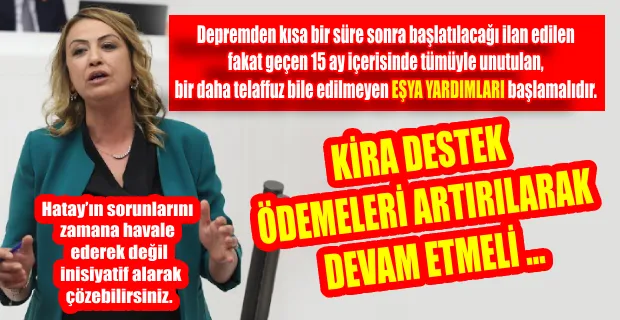 CHP’Lİ KARA, HATAY’IN DEPREM SONRASI YAŞADIĞI SIKINTILARI ANLATTI