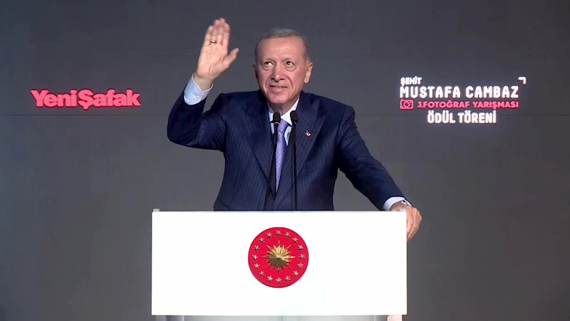 Cumhurbaşkanı Erdoğan: 