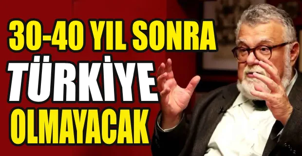 CELAL ŞENGÖR: TÜRKİYE’NİN SONU ARTIK BELLİ VE UZAKTA DA DEĞİL BU