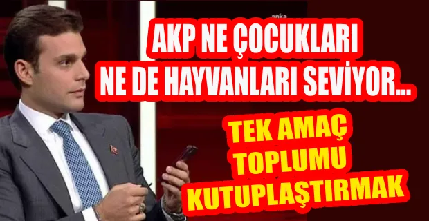 İYİ Partili Aslan:Biz çocukları da çok seviyoruz, köpekleri de....