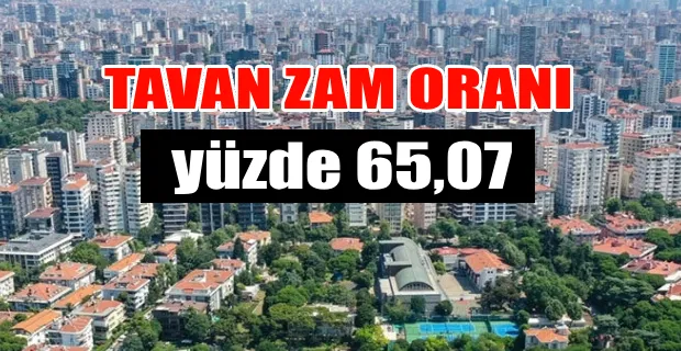  KONUT VE İŞYERİ ZAM ORANI BELLİ OLDU