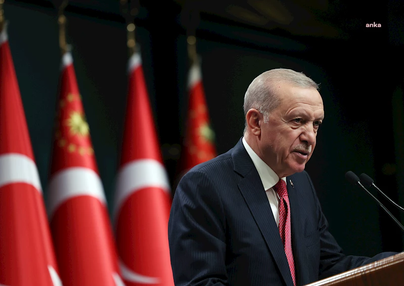 Cumhurbaşkanı Erdoğan: 