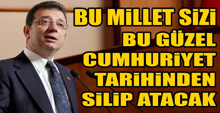 İMAMOĞLU: YARGININ SİYASALLAŞMASI HAYATİ BİR SORUNDUR…