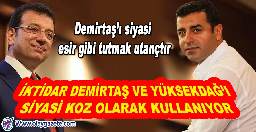 İMAMOĞLU’NDAN SİLİVRİ ÇIKIŞI :“ADALET İKTİDARIN ELİNDE OYUNCAK OLDU”