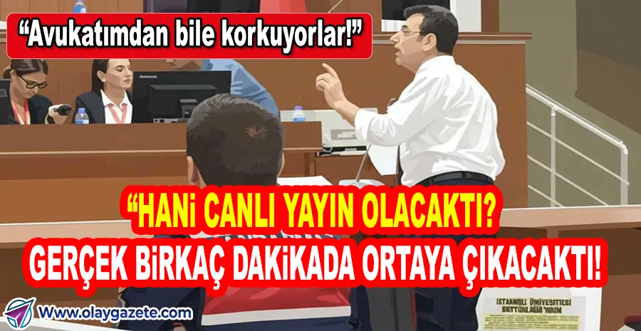 İMAMOĞLU’NDAN MAHKEME TEPKİSİ: “NEDEN KORKUYORSUNUZ?”