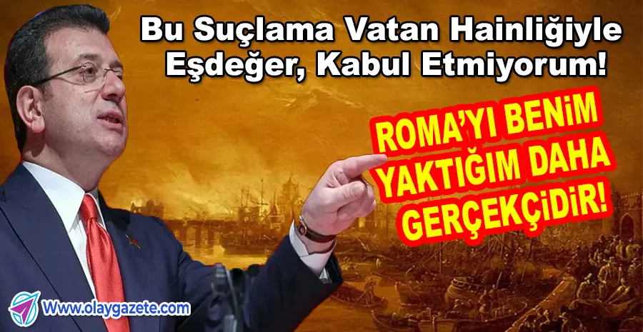 İMAMOĞLU’NDAN SAVUNMADA SERT ÇIKIŞ:CASUSLUK HAYATIMA HAKARETTİR!