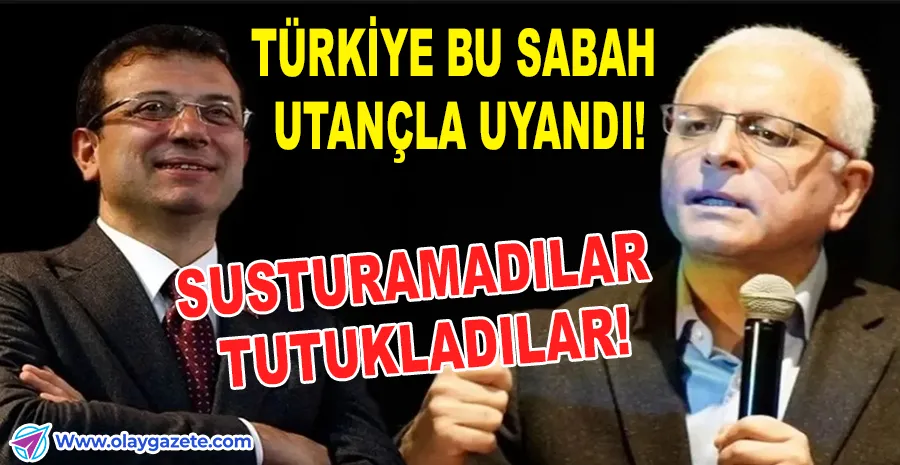 CASUSLUK SUÇLAMASIYLA TUTUKLANDILAR: İMAMOĞLU VE YANARDAĞ KARARINA TEPKİ ÇIĞ GİBİ!