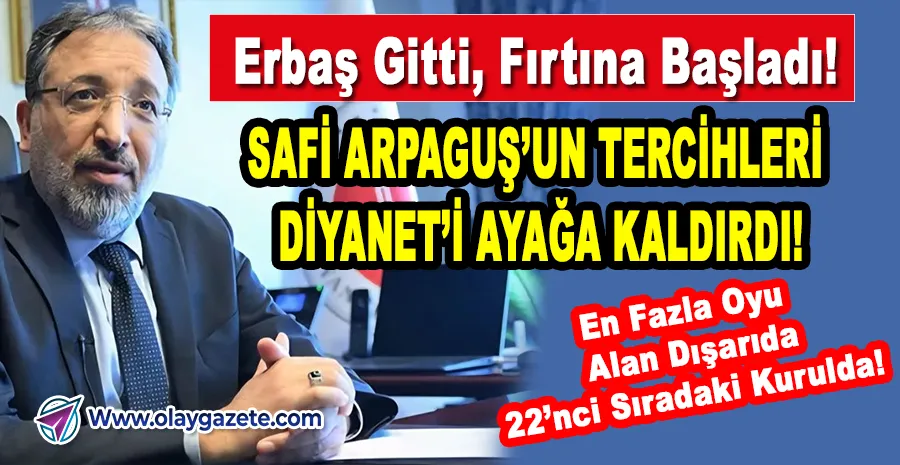 ARPAGUŞ’UN İLK İCRAATI OLAY OLDU: DİYANET’TE ADALET TARTIŞMASI ALEVLENDİ!