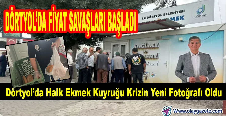 ZAMLI EKMEĞE TEPKİ: DÖRTYOL HALKI ÇAREYİ HALK EKMEKTE BULDU