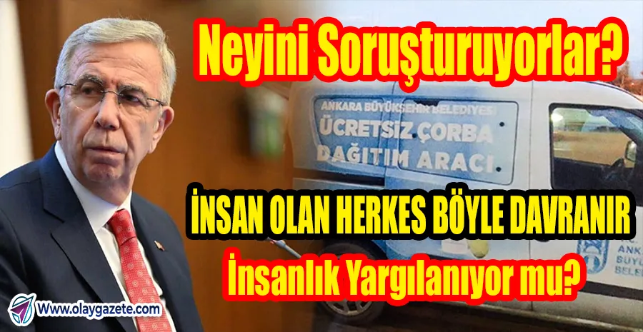 YAVAŞ SESSİZLİĞİNİ BOZDU: GENÇLERE ÇORBA VERMEK SUÇ MU OLDU? 