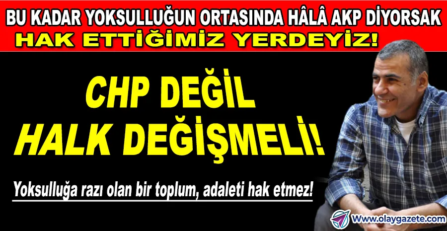 BİR ÜLKE KENDİ YOKSULLUĞUNA BU KADAR RAZI OLABİLİR Mİ?