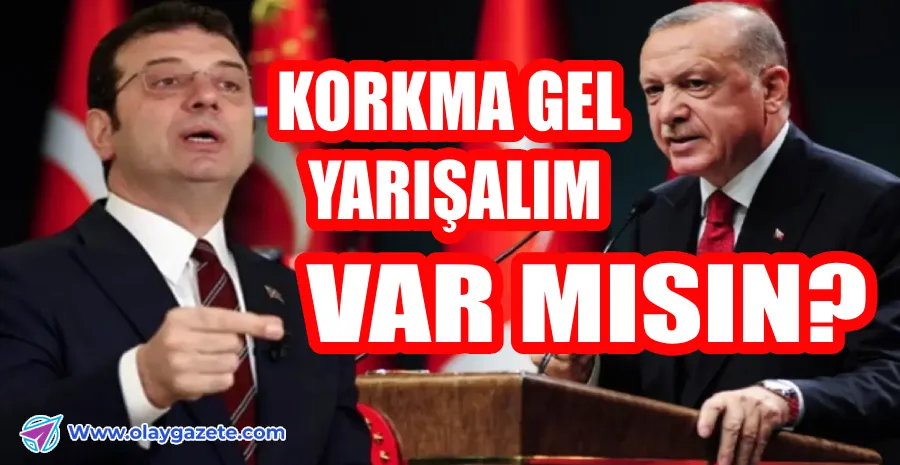EKREM İMAMOĞLU ERDOĞAN’A SESLENDİ…