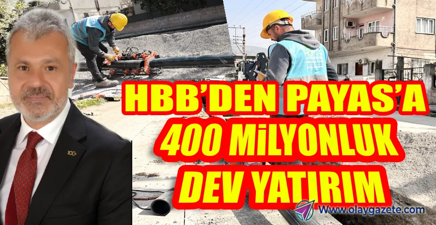 PAYAS’TA İÇME SUYU SORUNU TARİH OLUYOR