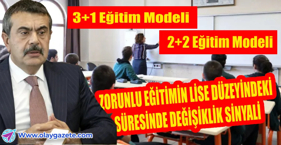 YUSUF TEKİN, ZORUNLU EĞİTİMİN LİSE DÜZEYİNDEKİ SÜRESİNDE DEĞİŞİKLİK SİNYALİ VERDİ…