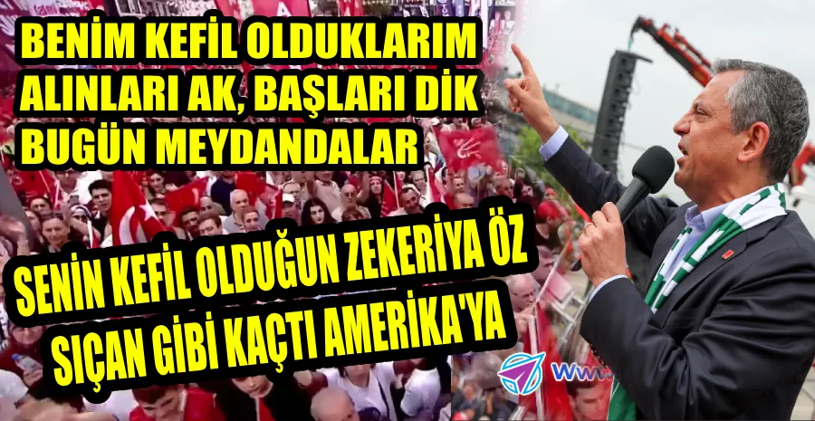 ÖZGÜR ÖZEL: EKREM BAŞKANA DA, BÜTÜN ARKADAŞLARIMIZA DA KEFİL OLURUM.