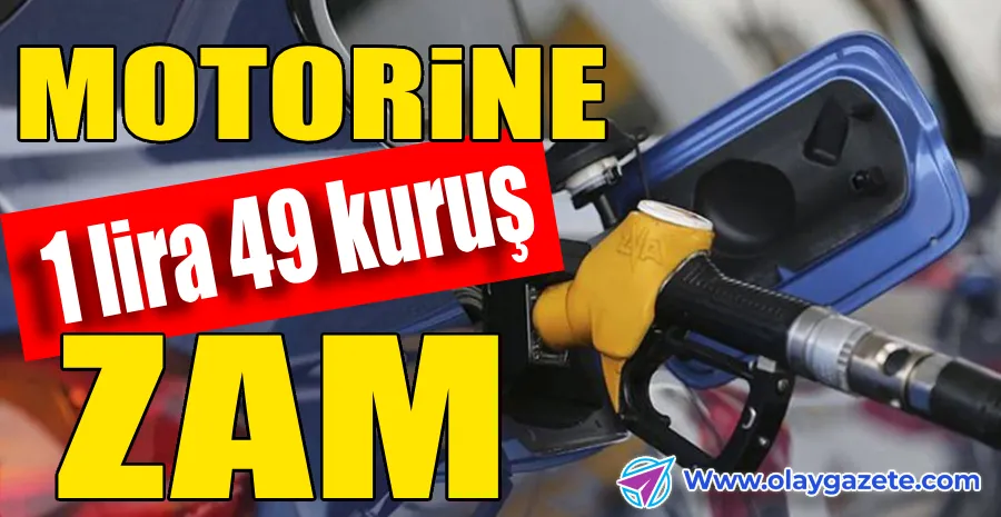 MOTORİNE ZAM GELDİ