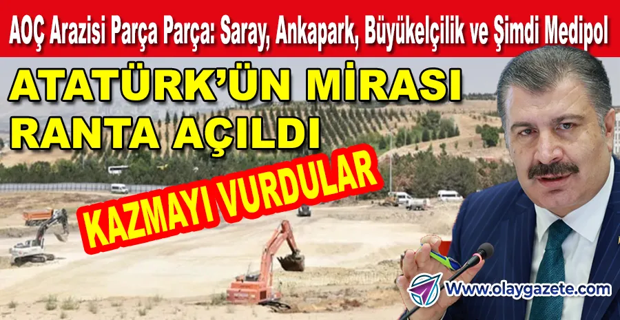İPTAL KARARI DİNLENMEDİ: ATATÜRK ORMAN ÇİFTLİĞİ’NDE İNŞAAT HIZLANDI