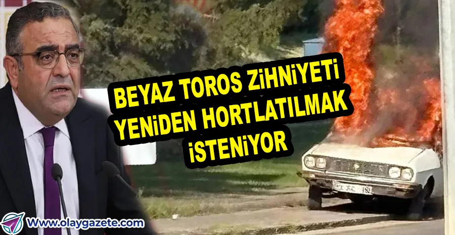 MECLİS ÖNÜNDE BEYAZ TOROS YAKILMASINA CHP