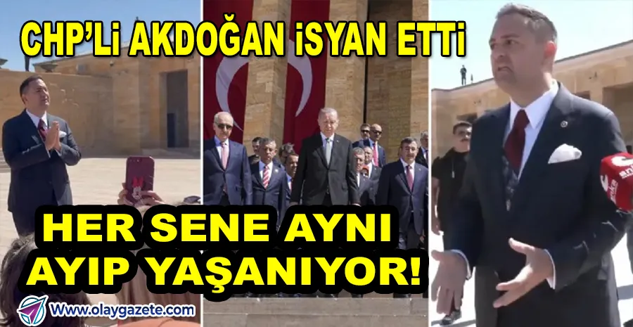 ANITKABİR’DE ERDOĞAN SLOGANI SKANDALI! CHP’Lİ AKDOĞAN MÜDAHALE ETTİ