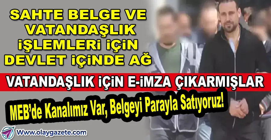 E-İMZA ŞEBEKESİ LİDERİNDEN ŞOK İTİRAF: 20 BİN TL’YE SAHTE KALFALIK VE USTALIK BELGESİ!