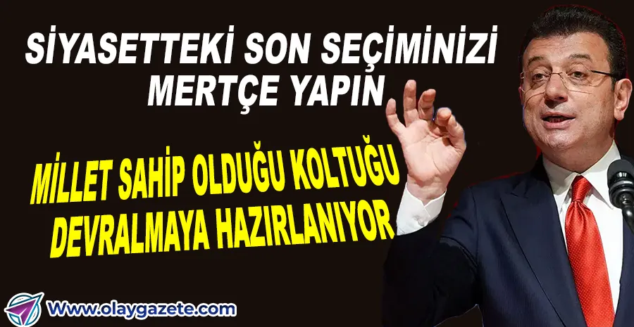 SEÇİM ÖNCESİ EN SERT MESAJ! İMAMOĞLU’NDAN İKTİDARA REST