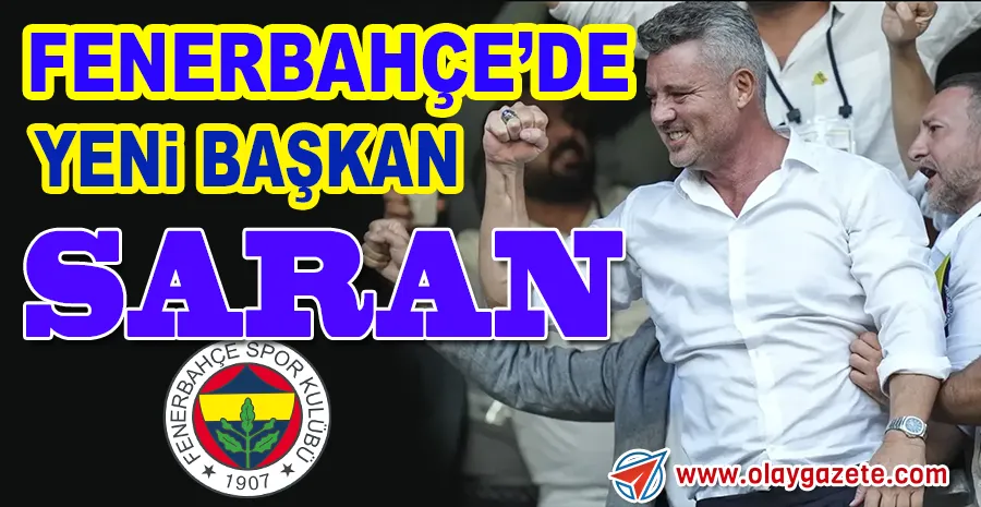 FENERBAHÇE’DE BAŞKANLIK SEÇİMİ TAMAMLANDI: SADETTİN SARAN 257 OY FARKLA KAZANDI