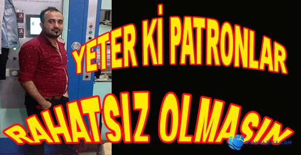 27 YAŞINDAKİ İŞÇİ KORONA NEDENİYLE HAYATINI KAYBETTİ