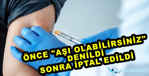 3. DOZ AŞIDA RANDEVULAR İPTAL EDİLDİ... KARMAŞA YAŞANDI