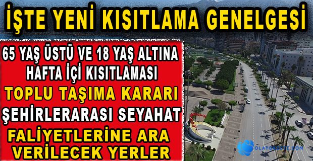 81 İLE GÖNDERİLDİ: SOKAĞA ÇIKMA YASAĞI İLE İLGİLİ YENİ GENELGE