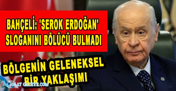 ABDULKADİR SELVİ: BAHÇELİ, 