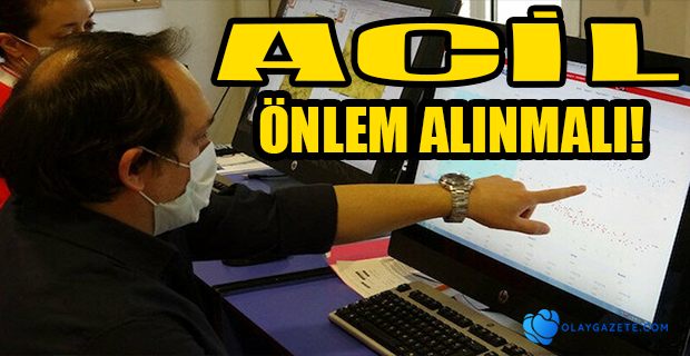 ACİL  ÖNLEM ALINMALI!