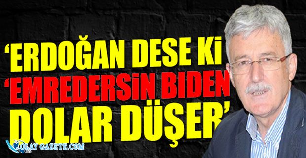 AKP’Lİ BAŞKAN DOLARIN NASIL DÜŞECEĞİNİ AÇIKLADI 