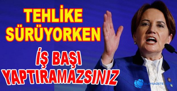 AKŞENER İKTİDARA  SESLENDİ